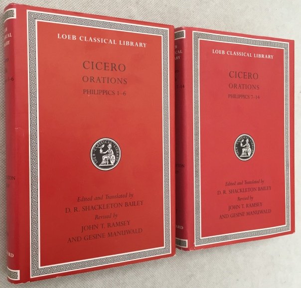 Cicero, [Marcus Tullius] - - Orations. Philippics 1-6 (&) Orations. Philippics 7-14. [Series: Loeb Classical Library; 2 vols]