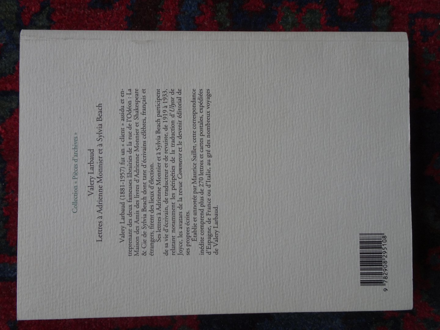 Larbaud, Valery - LETTRES A ADRIENNE MONNIER ET A SYLVIA BEACH 1913-1933