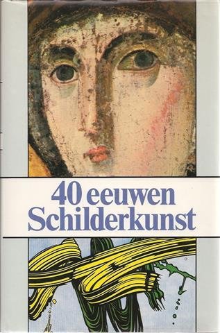 WETZEL Christoph - 40 eeuwen schilderkunst. Een overzicht