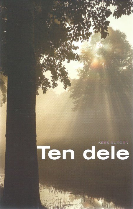 Burger, Kees - Ten dele