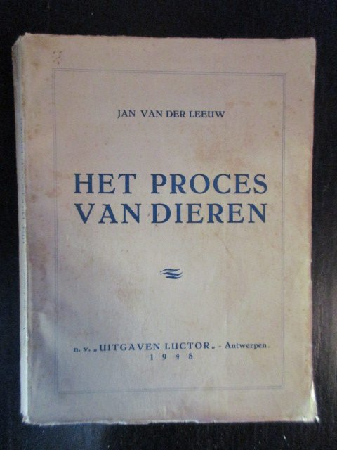Jan van der Leeuw - Het Proces van Dieren
