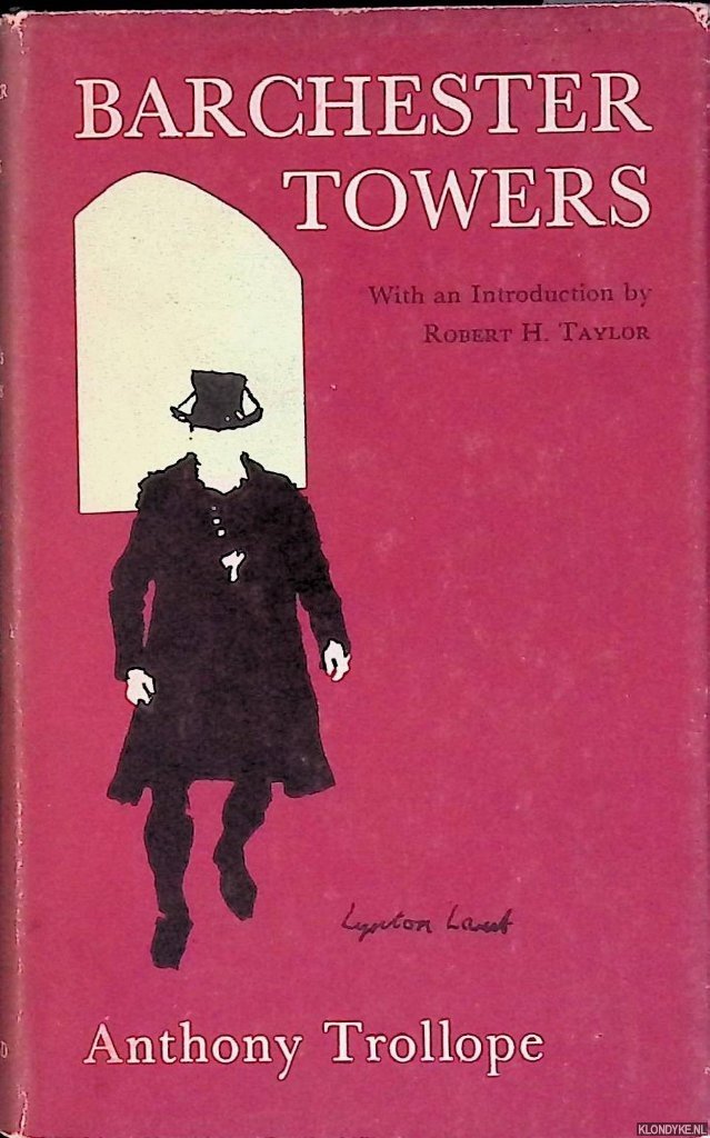 Trollope, Anthony - Barchester Towers: The World's Classics 268