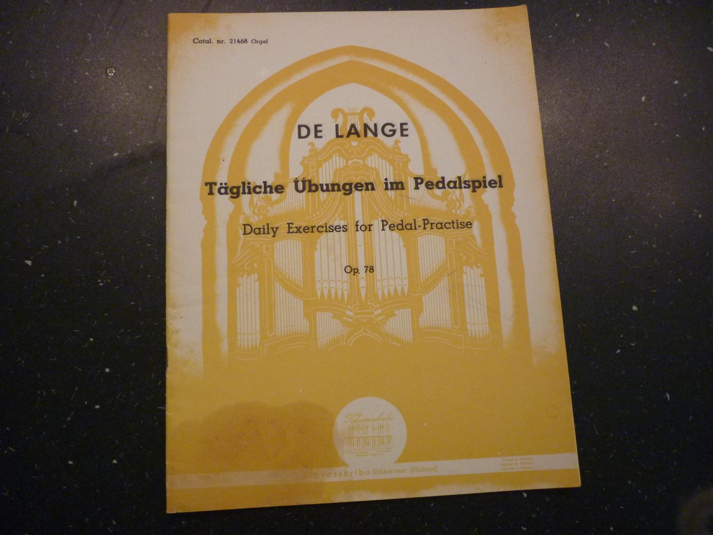Lange; S. de - Tagliche Ubungen im Pedalspiel; Op. 78  /  Klavarskribo