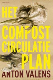 Valens, Anton - Het compostcirculatieplan