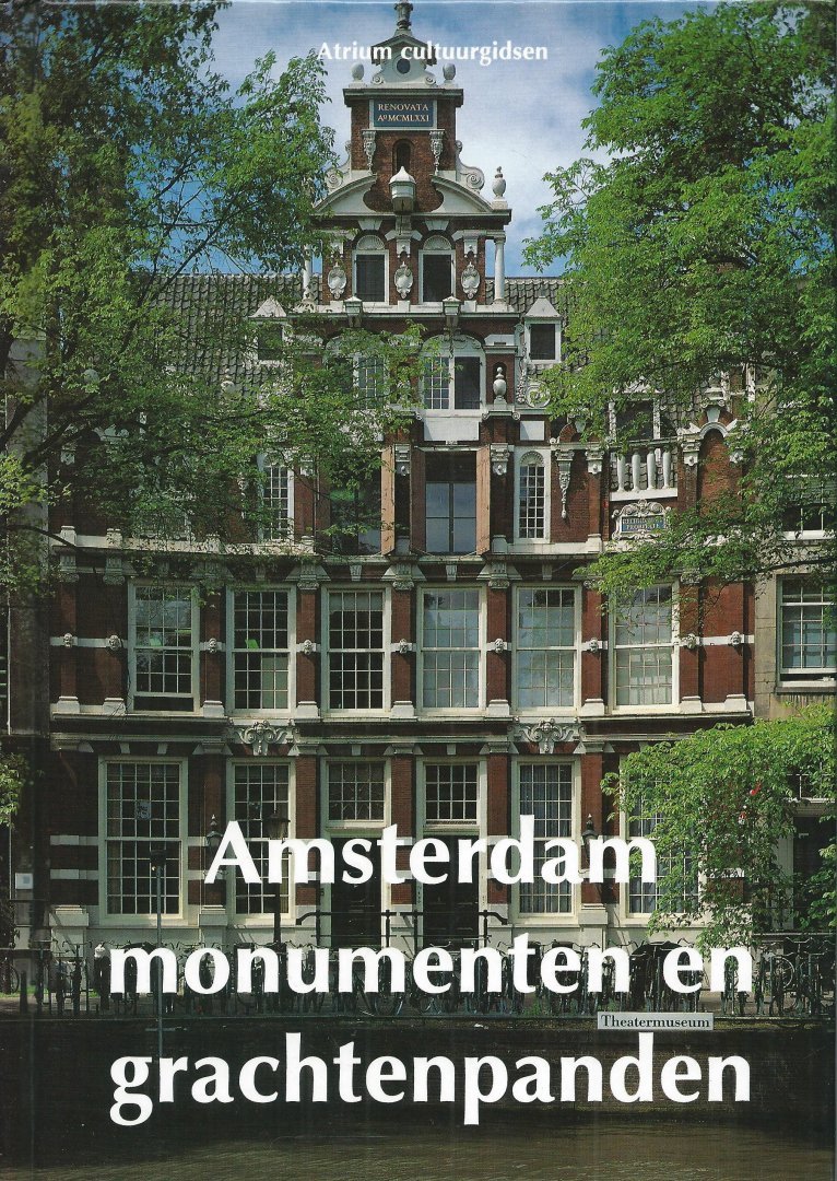 Kleijn, Koen en Jos Smit - Amsterdamse monumenten en grachtenpanden