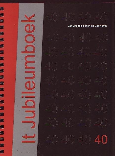 Jan Arendz & Marijke Geertsma - It Jubileumboek