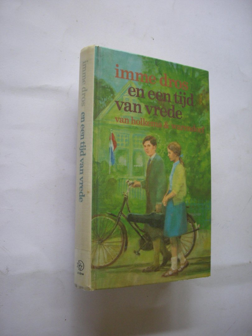 Dros, Imme - En een tijd van vrede