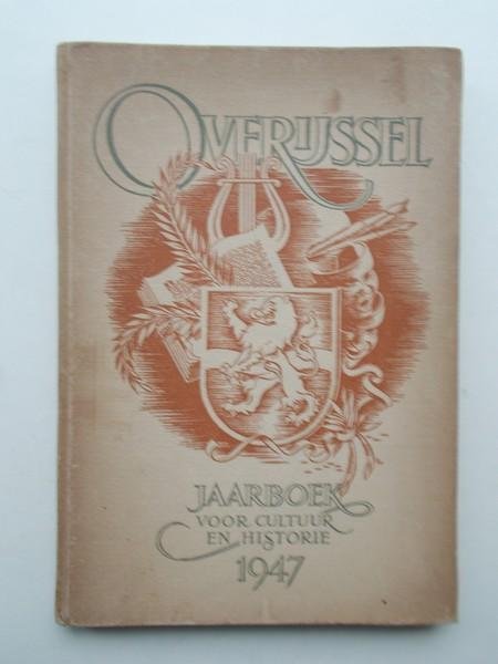 RED. - Overijssel. Jaarboek voor cultuur en historie 1947.