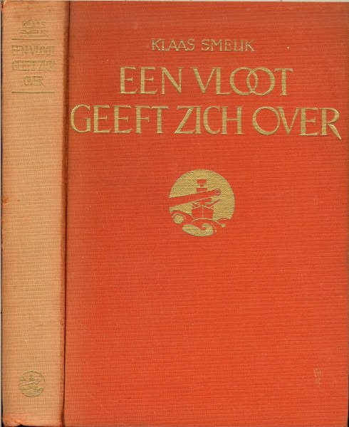 Smelik, Klaas - Een vloot geeft zich over