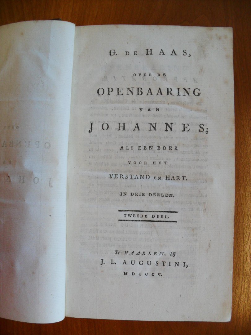 Haas G.de - Openbaaring van Johannes; als een boek voor het verstand en hart. Tweede deel