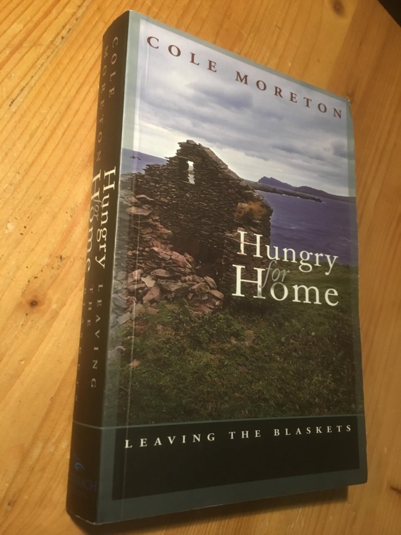 Moreton, Cole - Hungry for Home - Leaving the Blaskets