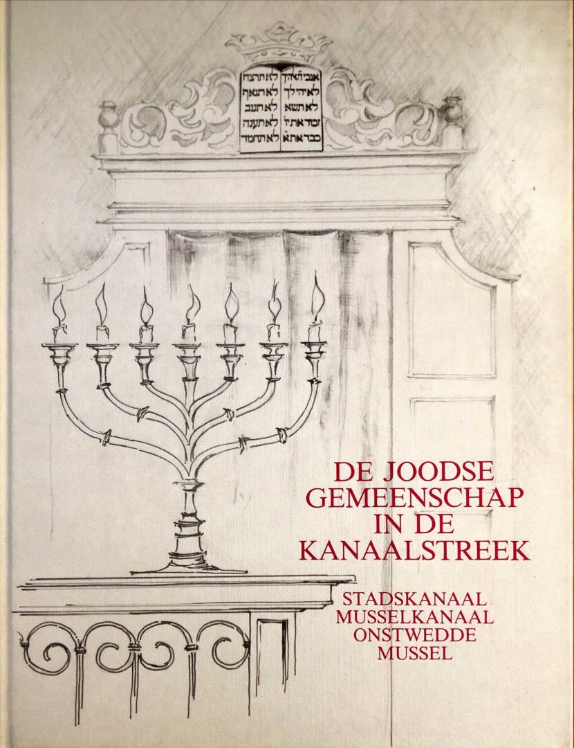 Berg, C.A. van der & E.P. Boon - De Joodse gemeenschap in de kanaalstreek (Stadskanaal etc)