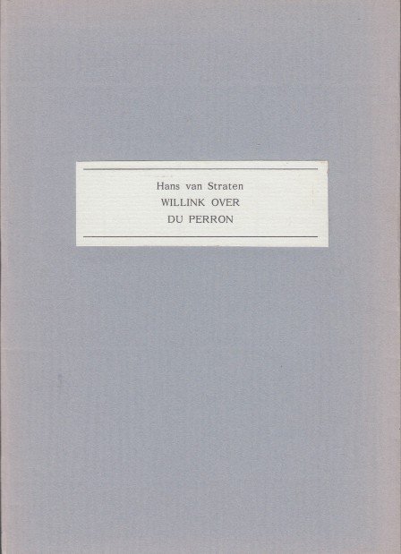 Straten, Hans van - Willink over Du Perron. Een interview.