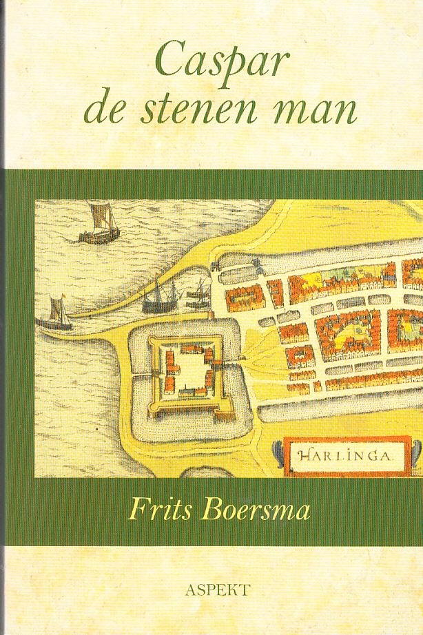 Boersma, Frits - Harlingen / Caspar de stenen man
