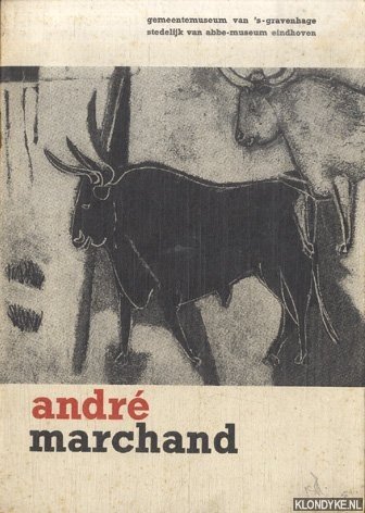 Vorms, Pierre - André Marchand. Gemeentemuseum van 's-Gravenhage / Stedelijk van Abbe-Museum Eindhoven 1951
