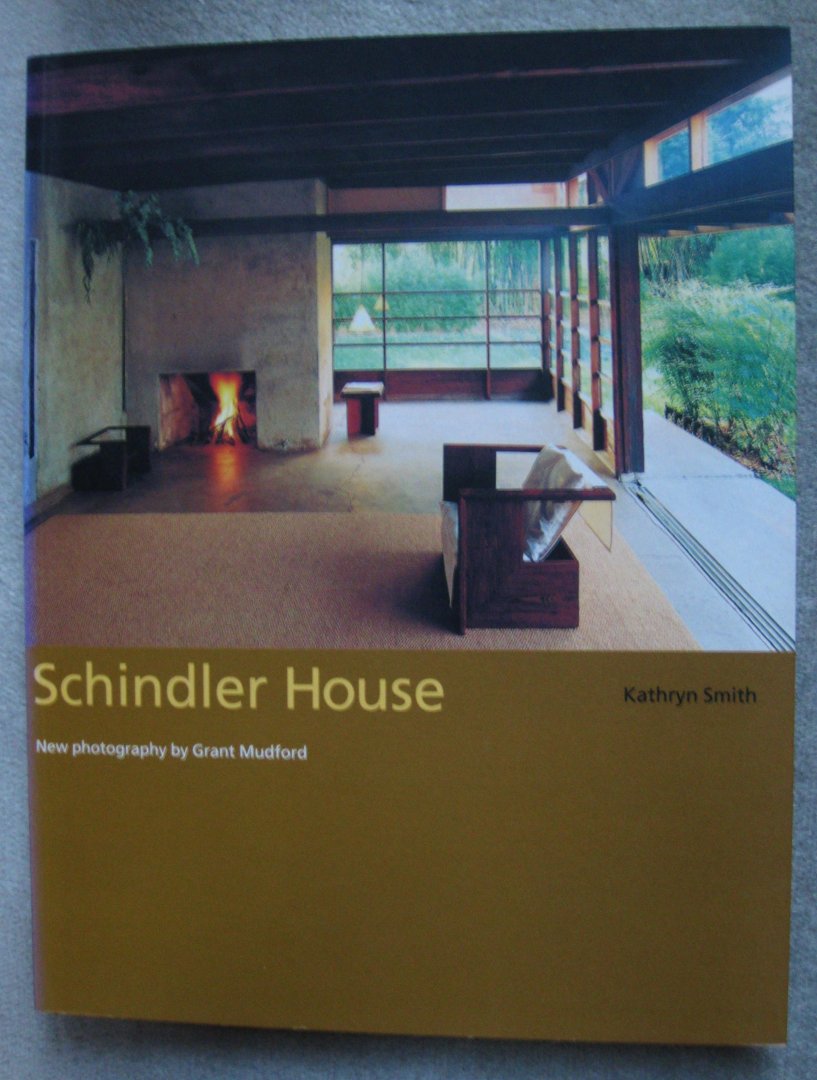 Smith, Kathryn  -  Mudford, Grand (photography) - Schindler House