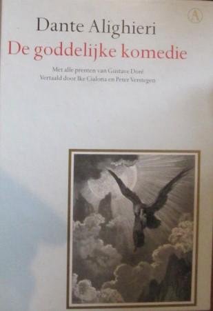 Dante Alighieri, ( 1265-1321 ) - De goddelijke komedie