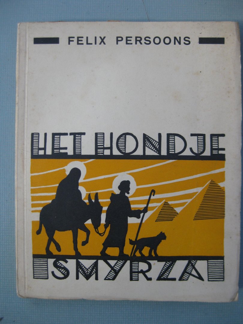 Persoons, Felix - Het hondje Smyrza.
