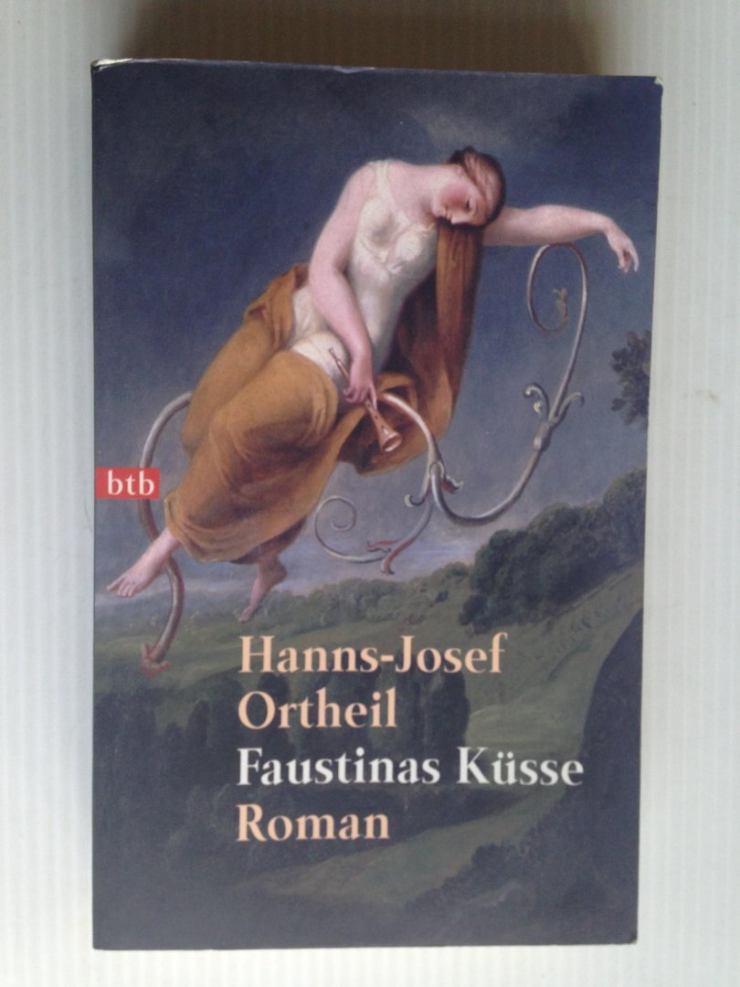 Ortheil, Hanns-Josef - Faustinas Ksse