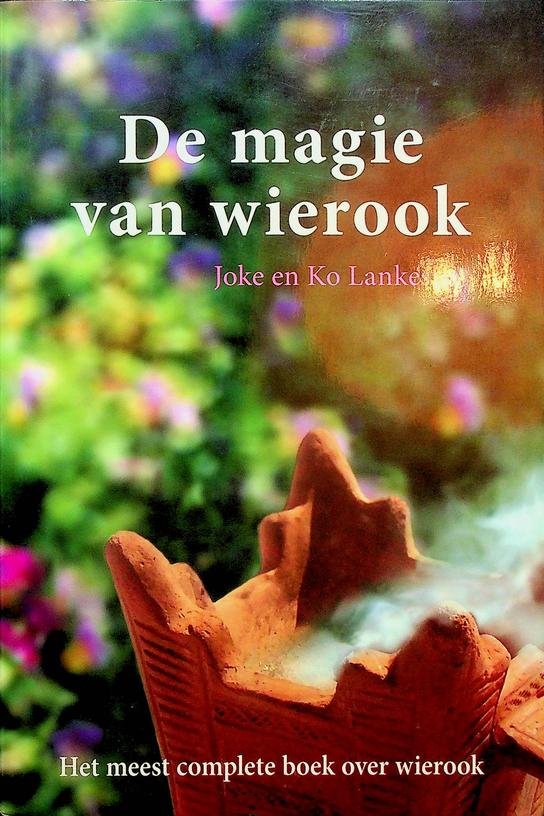 Lankester, Joke & Ko - De magie van wierook