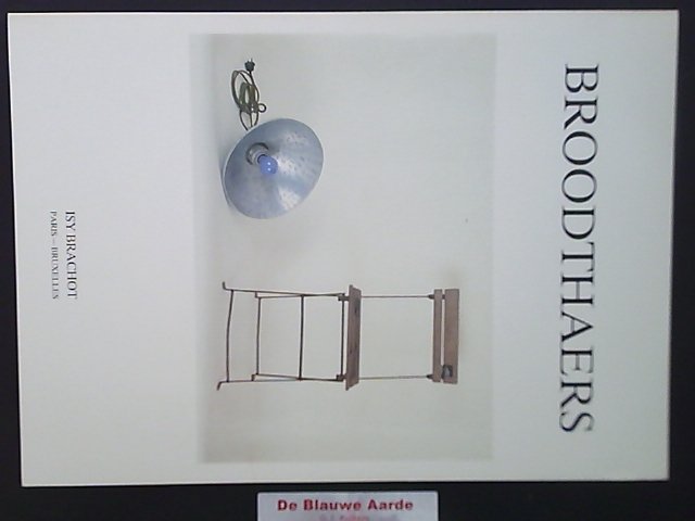 ISY BRACHOT - MARCEL BROODTHAERS. 04/02 - 14/03/1987