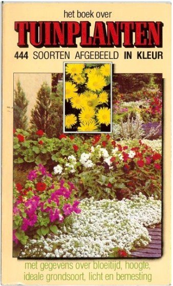 Het boek over tuinplanten - Maanen, Rob van e.a.