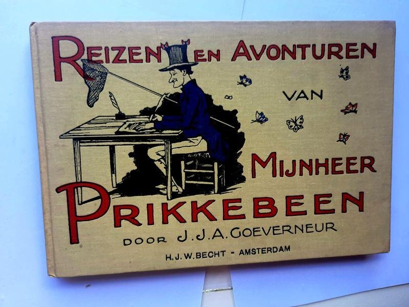 Goeverneur - reizen en avonturen van Mijn heer Prikkebeen