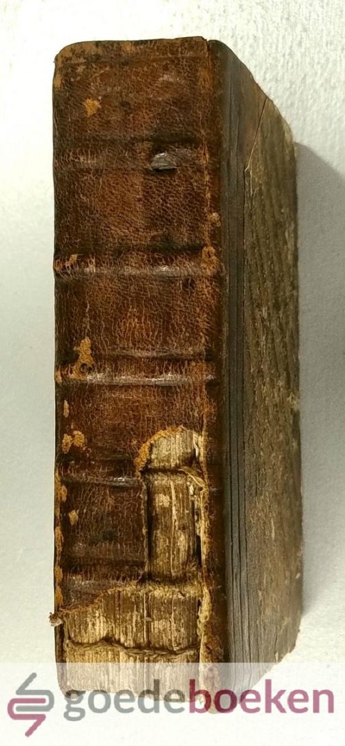 Hillenius, JesaÃ¯as - Eenige Keurstoffen uit het O. en N. Testament --- In welke Christus wordt voorgestelt, als de eenige Toevlugt van den overtuigden en radelozen Zondaar, en zo als hy is het groot gewin, ja de grondt en oorzaak van al het Heil van het gansche Vo...