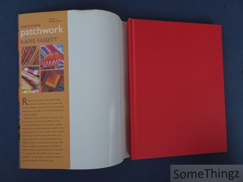 Kaffe Fassett, Liza Prior Lucy. - Passionate Patchwork: Over 20 Original Quilt Designs.