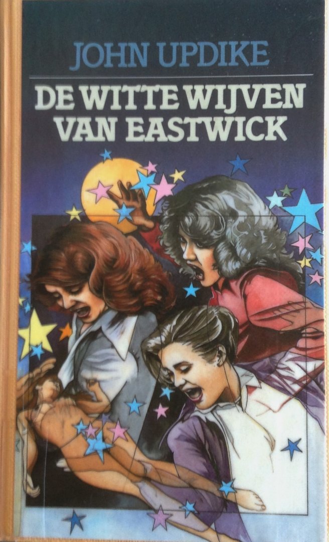 Updike, John - De witte wijven van Eastwick