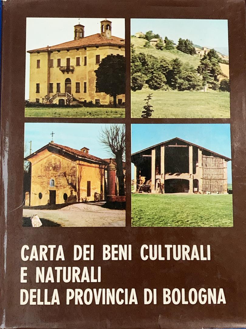 D'Alfonso Aldo - Carta generale dei beni culturali e naturali del territorio della provincia di Bologna