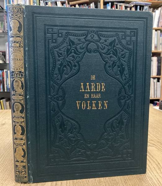 AARDE EN HAAR VOLKEN. - AARDE EN HAAR VOLKEN. De aarde en haar volken 1881.