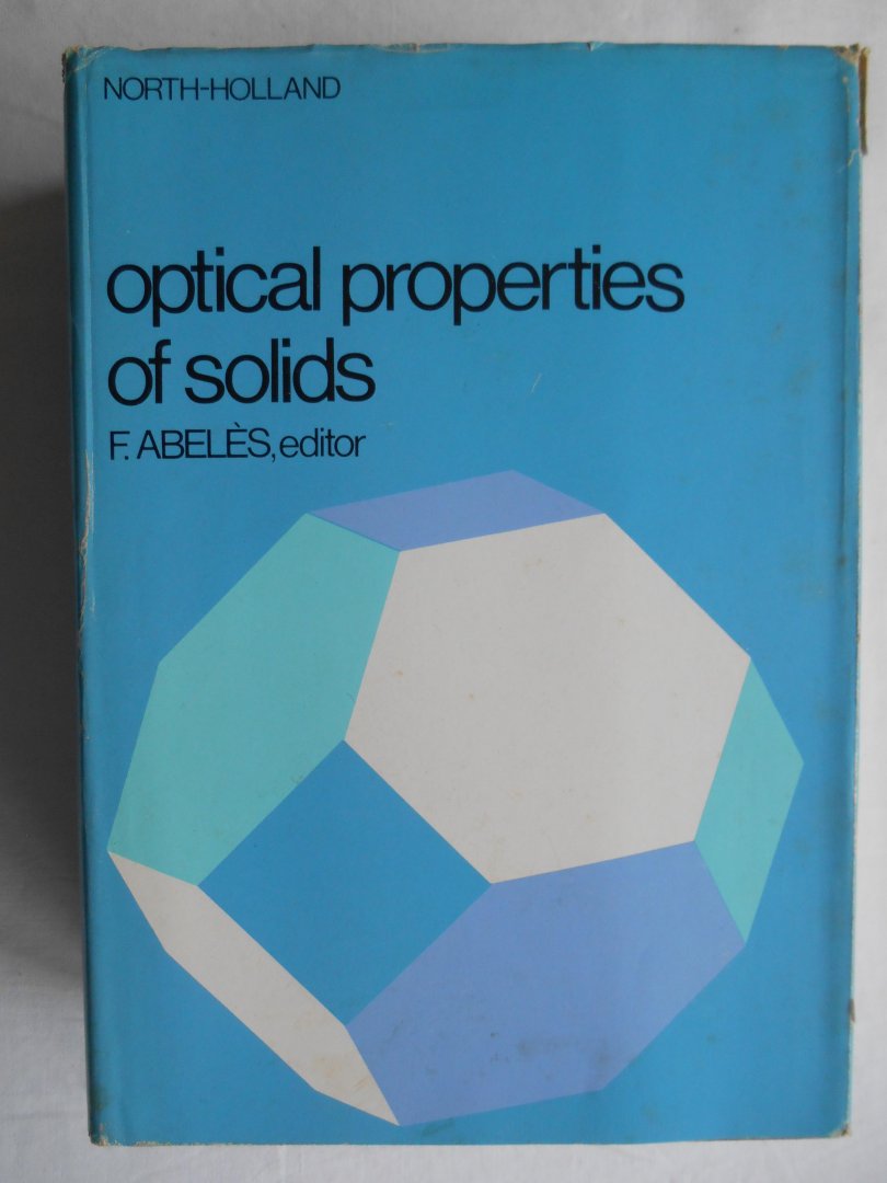 Abelès, F. - Optical Properties of Solids