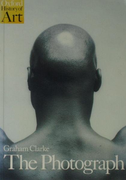 Clarke, Graham. - The photograph.