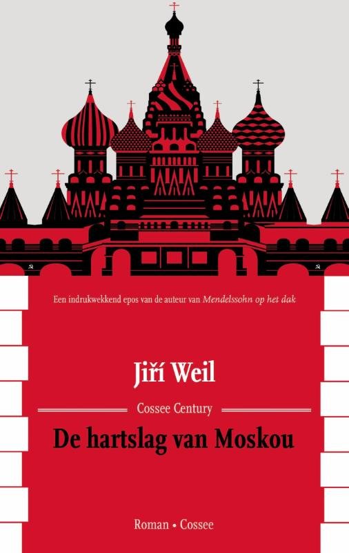 Weil, Jiri - De hartslag van Moskou