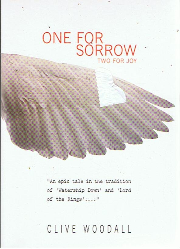 Woodall, Clive - One for sorrow - two for joy
