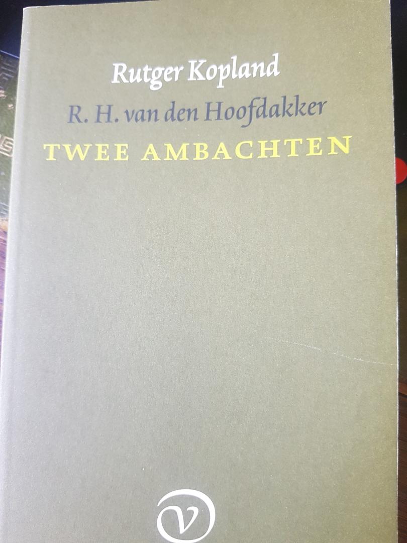 Kopland, Rutger, Hoofdakker, R.H. van den - Twee ambachten / over psychiatrie en poezie