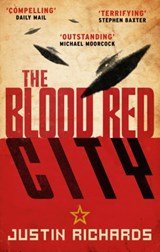 Justin Richards - The Blood Red City