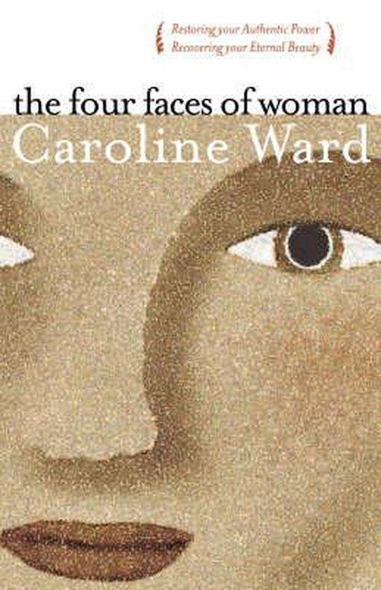 Ward, Caroline T. - Four Faces of Woman