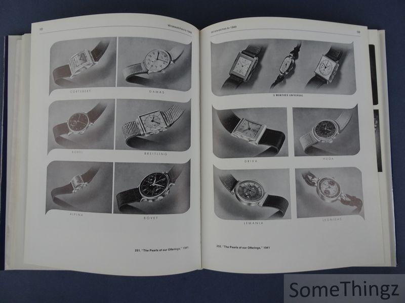 Gisbert L. Brunner & Christian Pfeiffer-Belli. - Swiss Wristwatches: Chronology of Worldwide Success. Swiss Watch Design in Old Advertisements and Catalogs.