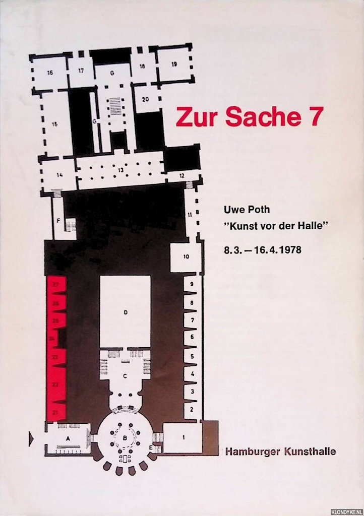 Schuster, Peter-Klaus - Zur Sache 7: Uwe Poth: "Kunst vor der Halle"