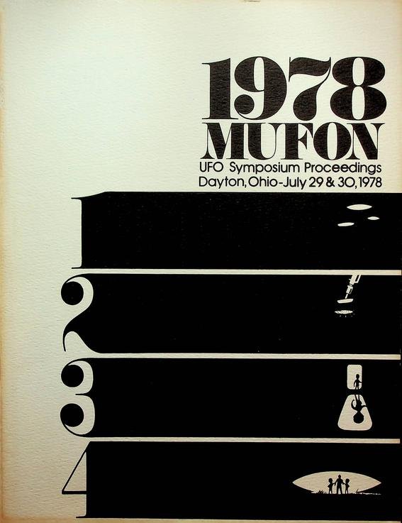 Andrus, Walter H. [editor] - Mufon 1978 UFO Symposium Proceedings. Dayton, Ohio - July 29, 30, 1978