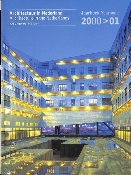 HOOGEWONING, ANNE;  ROEMER VAN TOORN., VOLLAARD, PIET. & WORTMANN, ARTHUR. - Architectuur in Nederland 2000 > 01 Jaarboek / Architecture in the Netherlands 2000 > 01 Yearbook.