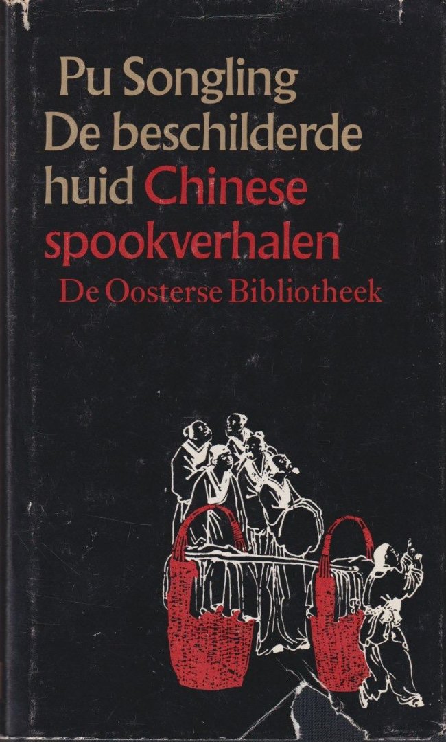Pu, Songling - De beschilderde huid: Spookverhalen