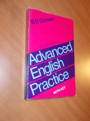 Graver, B.D. - Advanced English practice