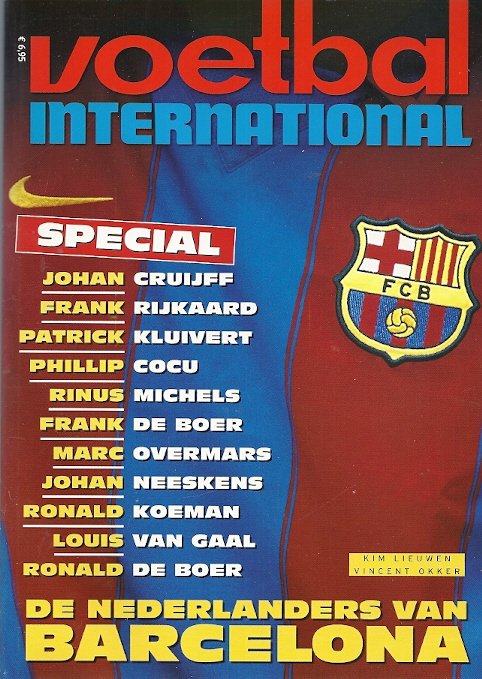 TIM LIEWEN & VINCENT OKKER - De Nederlanders van Barcelona -Special Voetbal International