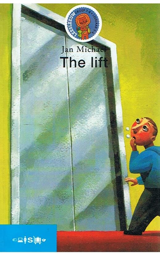 Michael, Jan en Timmers, Leo (tekeningen) - The lift