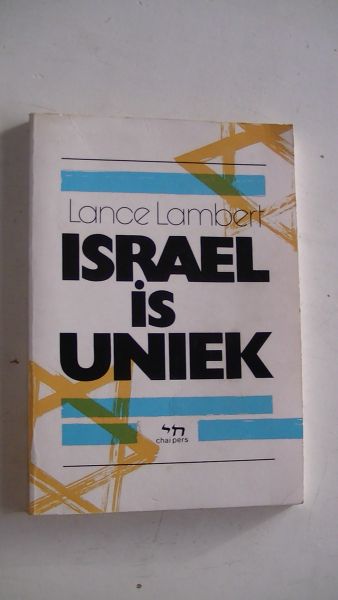 Lambert Lance - Israel is uniek