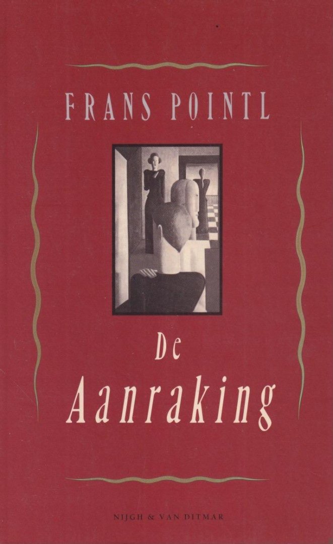 Pointl, Frans - De aanraking