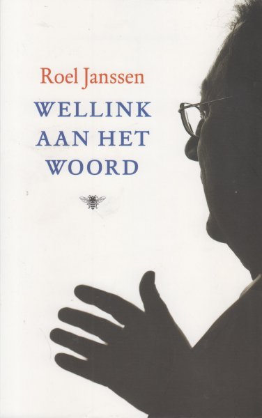 Janssen en Wellink, Nout, Roel - Wellink aan het woord - Het verhaal van Nout Wellink over ABN Amro, de eurocrisis, Icesave en DSB - De oud-president van de Nederlandsche Bank geeft inzage in wat er achter de schermen gebeurde.